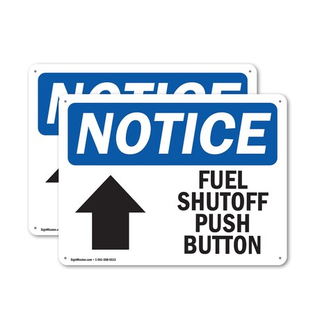 Signmission Fuel Shutoff Push Button (Up Arrow), 10 in W x Rectangle, Aluminum OS-2PACK-NS-A-710-L-12943